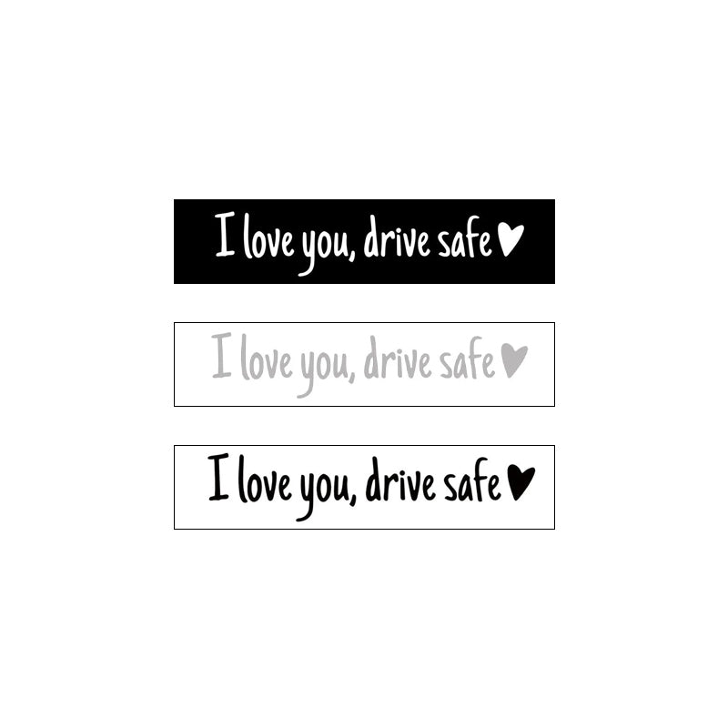 I Love You Driving Safe Mirror Sticker